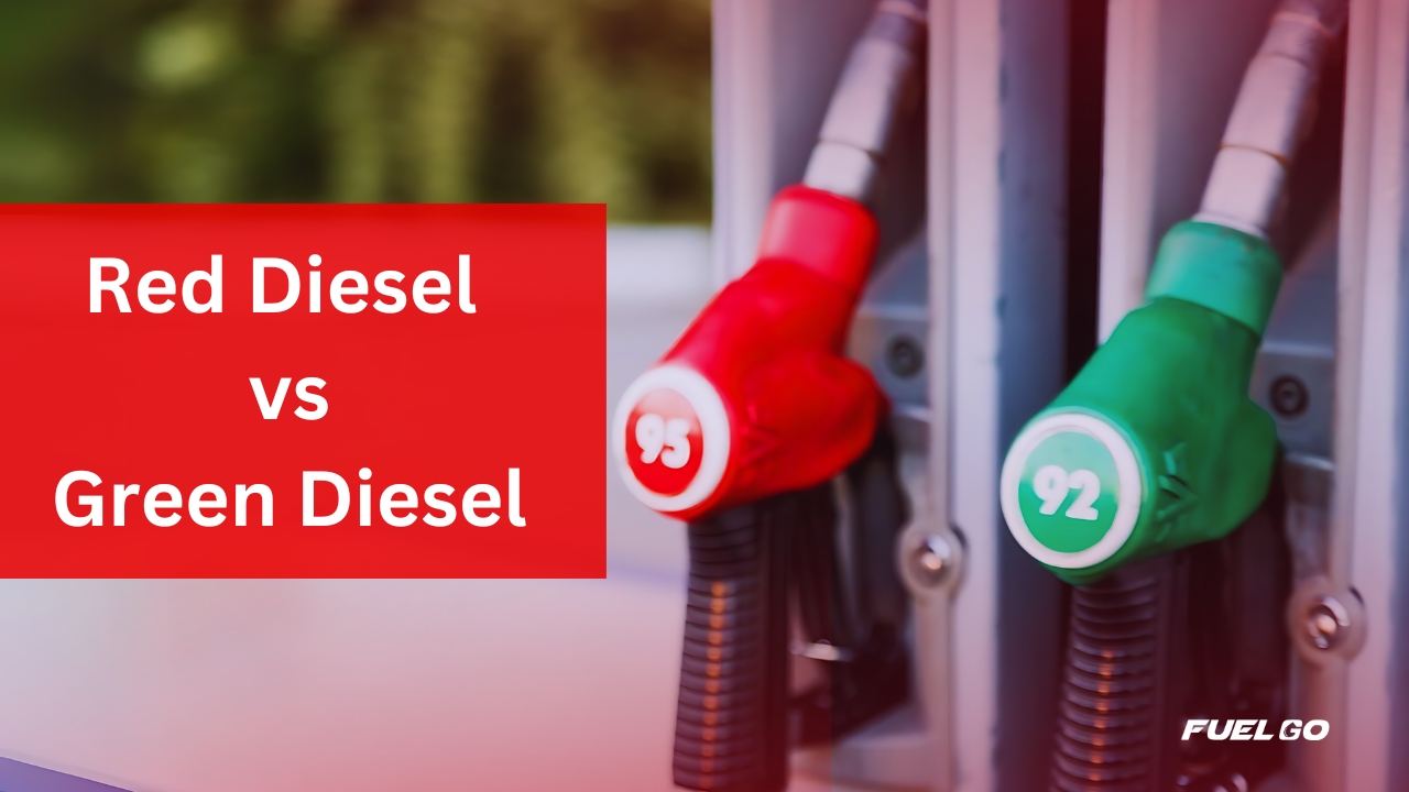 Red Diesel vs Green Diesel: Emplore the Fuel Types